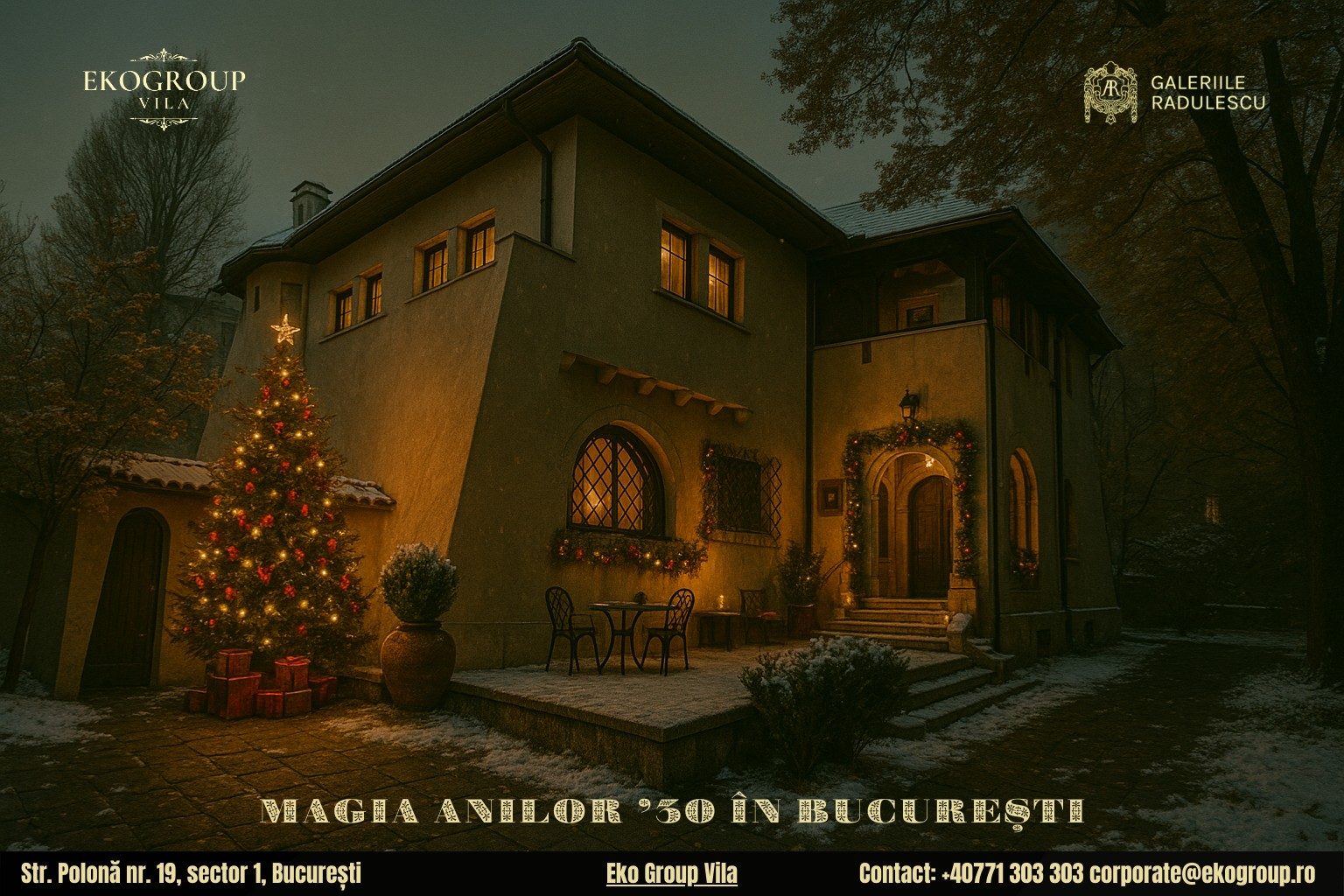 Poveste de Crăciun: Anii ’30 Reînviați la Fosta Casă Tătărăscu, astăzi Eko Group Vila